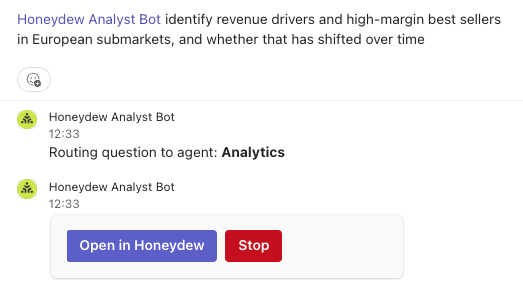 A question asked in Microsoft Teams being routed by the Honeydew analyst bot to the Analytics agent